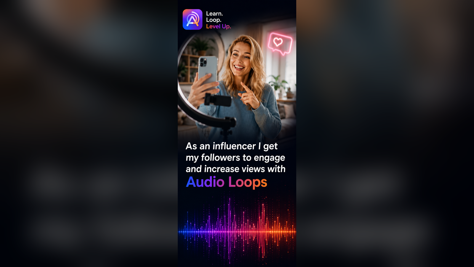 As an influencer I get my followers to engage and increase views with Audio Loops